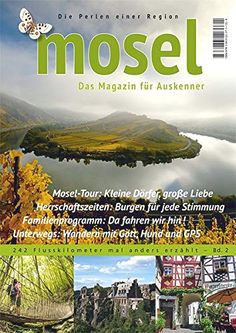 the cover of mossel magazine with pictures of mountains and lakes in germany on it