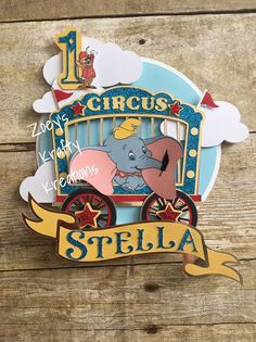 a wooden sign with an elephant in a stroller and the words circus on it