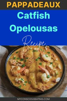 Catfish Opelousas in a pan Catfish Opelousas Recipe, Catfish Atchafalaya Recipe, Catfish Sauce, Pappadeaux Recipe, Chicken And Shrimp Carbonara, Catfish Recipes, Garlic Mashed, Grilled Asparagus, Cajun Recipes