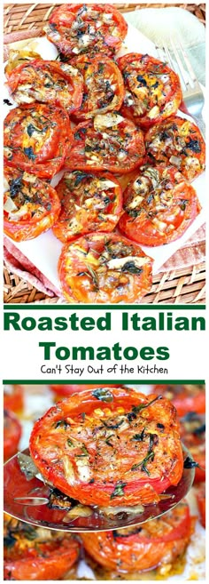 roasted italian tomatoes can't stay out of the kitchen