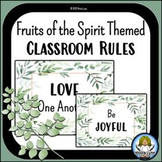 fruit of the spirit themed classroom rules for love, be joyful and joyful