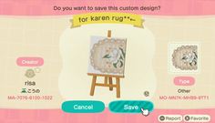 an animal crossing game screen with the words do you want to save this custom design for karen rug?