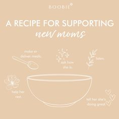 the recipe for supporting new moms is shown in white lettering on an orange background