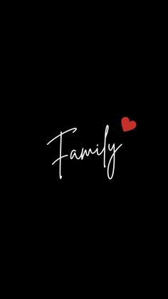 the word family written in white ink on a black background with a red heart above it