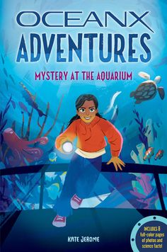 the book cover for oceanx adventures mystery at the aquarium