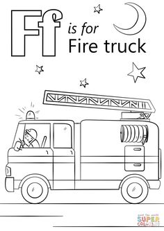 a fire truck with the words f is for fire truck on it's side