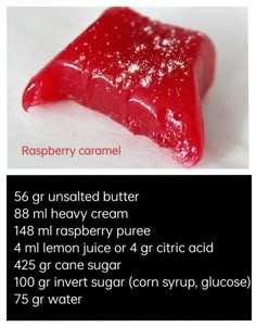 the ingredients for raspberry caramel are shown in two separate pictures, one is red and the other is white