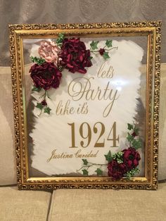 a sign that says let's party like it's 1932 with flowers on it