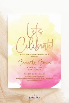 a watercolor birthday party card with the words let's celebrate on it