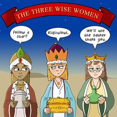 three women wearing crowns are standing in front of a sign that says, the three wise women