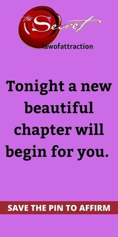 a purple background with the words, tonight a new beautiful charter will begin for you save the pin to affirm