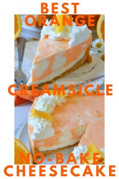 there are two slices of cheesecake with oranges on the top and one slice has creamsice