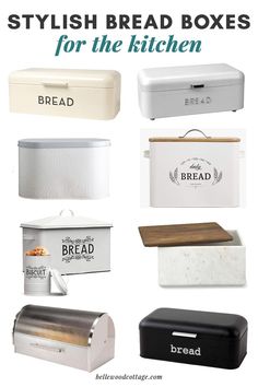 several different types of bread boxes with the words stylish bread boxes for the kitchen