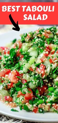 the best tabouli salad recipe is shown on a white plate with an arrow pointing to it