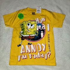 a yellow t - shirt with an image of spongebob on it that says, how many i am annoy today?