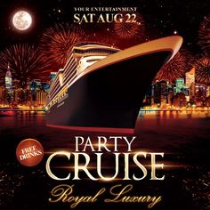 a party cruise flyer with fireworks in the background