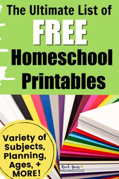 the ultimate list of free homeschool printables