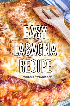 an easy lasagna recipe with cheese and sauce