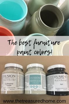 the best furniture paint colors for all types of furniture and home decor, with text overlay