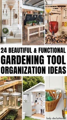 24 beautiful and functional gardening tool organization ideas