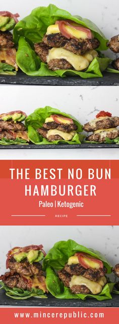 the best no bun hamburger recipe is loaded with meat, cheese and lettuce