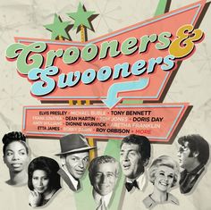 an advertisement for the broadway musical show, crooners and swonkers starring actors from various eras