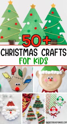 christmas crafts for kids that are easy to make and great for the holiday season with lots of fun