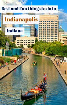 the best and fun things to do in indianapolis, indiana