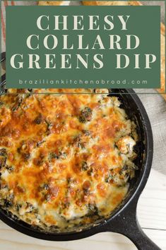 cheesy collard greens dip in a cast iron skillet with text overlay