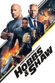 the movie poster for the upcoming film, hobbs and shaw