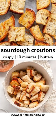 two pictures showing different types of bread croutons with the words sourdough croutons crispy and 10 minutes / butter