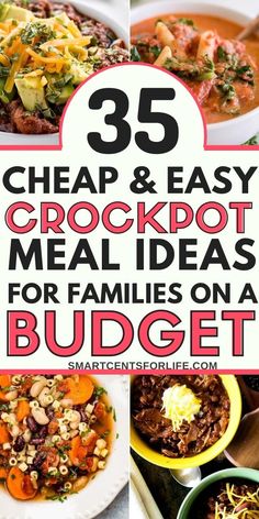 25 cheap and easy crockpot meal ideas for families on a budgett