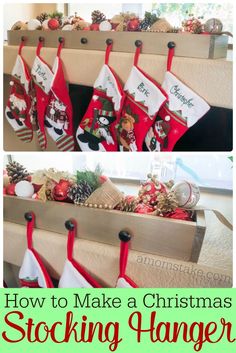 stockings hanging from the fireplace with text overlay that reads how to make christmas stockings hanger