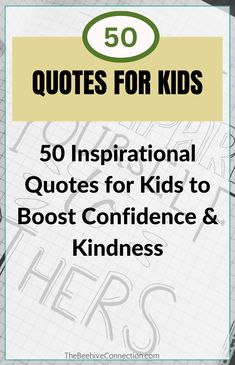 quotes for kids Lunchbox Quotes For Kids, Quotes For Kids Positive For Life, Inspirational Quotes Positive For Kids, Quotes For Kids Positive For School, Encouragement Quotes For Kids, Inspirational Quotes For Children, Positive Quotes For Kids, Encouraging Quotes For Kids, Dedication Quotes