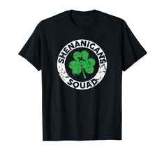 PRICES MAY VARY. Funny St. Patrick's Day clothing that has a shamrock and says Shenanigans Squad. Nothing shows you're a matching group on St. Patrick's Day more than declaring that you're with your Shenanigans Squad. Lightweight, Classic fit, Double-needle sleeve and bottom hem Group Events, Saint Patrick's Day, Clothing Co, Fashion Flats, Branded T Shirts, Collar Styles, Top Styles, Casual Wear, Types Of Sleeves