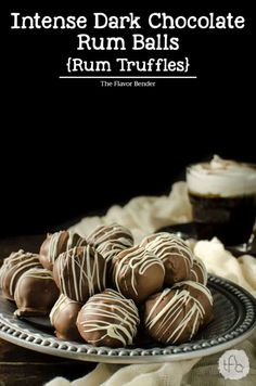 chocolate truffles on a plate with coffee in the background and text overlay that reads intense dark chocolate rum balls