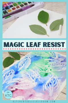 an art project with leaves and watercolors on it, the title says magic leaf resist