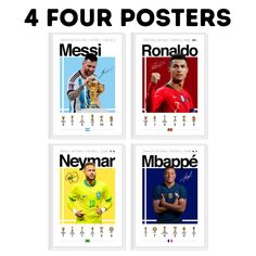 four soccer posters with ronald, messi, neymil and ronald on them