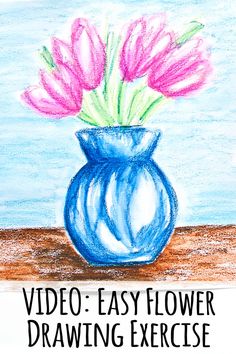 a blue vase filled with pink flowers sitting on top of a wooden table next to the words video - easy flower drawing exercise