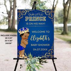 a welcome sign for a prince baby shower