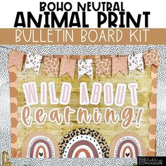 an animal print bulletin board kit with the words wild about great things on it, and a