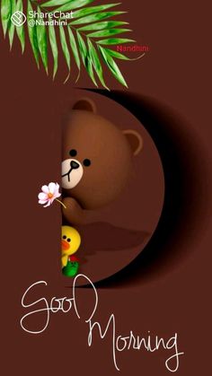 a brown teddy bear holding a flower in its mouth with the words good morning on it