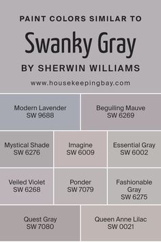 Colors Similar to Swanky Gray SW 6261 by Sherwin Williams Grey Paint With Purple Undertones, Lilac Grey Paint, Queen Anne Lilac, Purple Grey Paint Color, Purple Gray Paint, Violet Paint Colors, Grey Purple Paint, Lakehouse Cottage, Gray Paint Colors Sherwin Williams