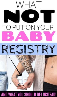 what not to put on your baby registry and what you should get instead