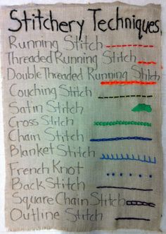 a piece of cloth with writing on it that says stitchery techniques, running stitchs and threaded running stitches