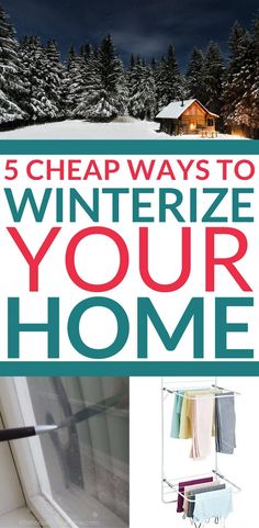 a window with the words 5 cheap ways to winterize your home on it