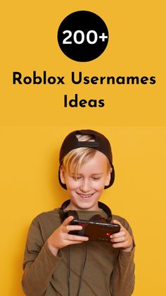 a young boy wearing headphones and looking at his cell phone with the text roblox usernames ideas