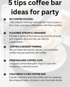 the 5 tips coffee bar ideas for party are shown in this info sheet with instructions