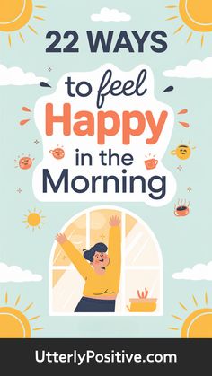 22 Simple Ways to Feel Happy When You Wake Up How To Feel Happy, Make Yourself Happy, Happy Song, Feel Happy, Reasons To Smile, World Peace