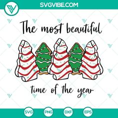 the most beautiful time of the year svg file